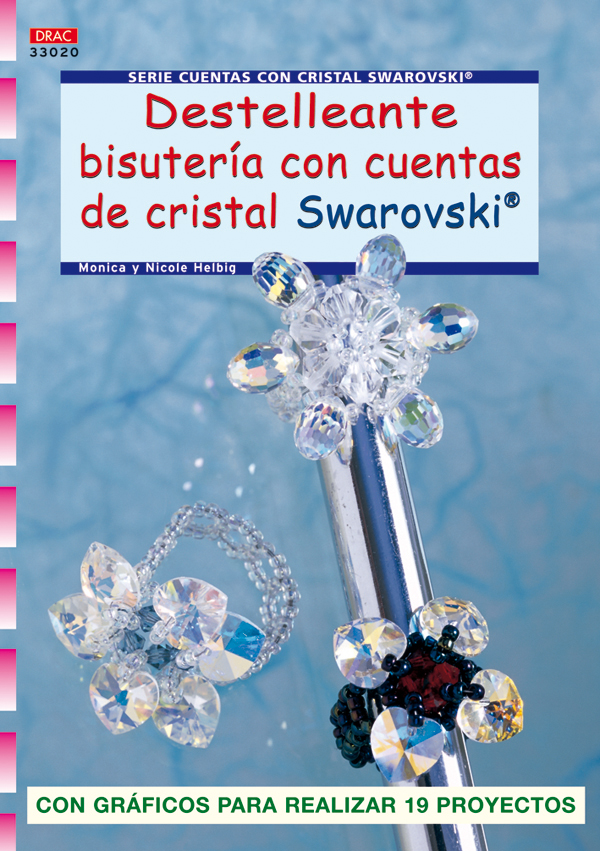 Serie Swarovski nº 20. DESTELLEANTE BISUTERÍA CON CUENTAS DE CRISTAL SWAROVSKI.