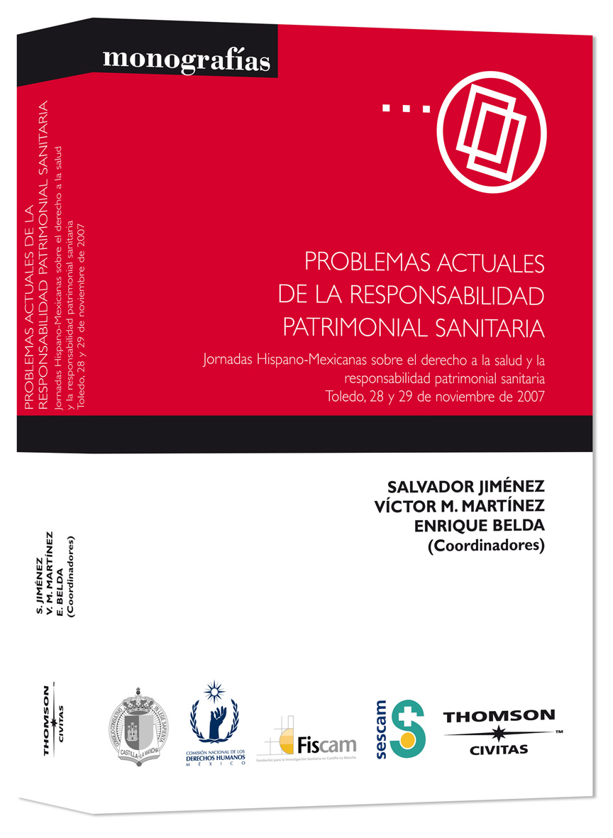 Problemas actuales de la responsabilidad patrimonial sanitaria