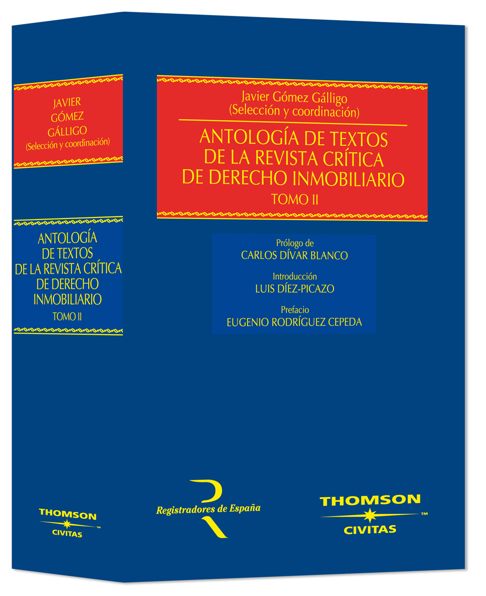 Antología de Textos de la Revista Crítica de Derecho Inmobiliario ( Tomo II )