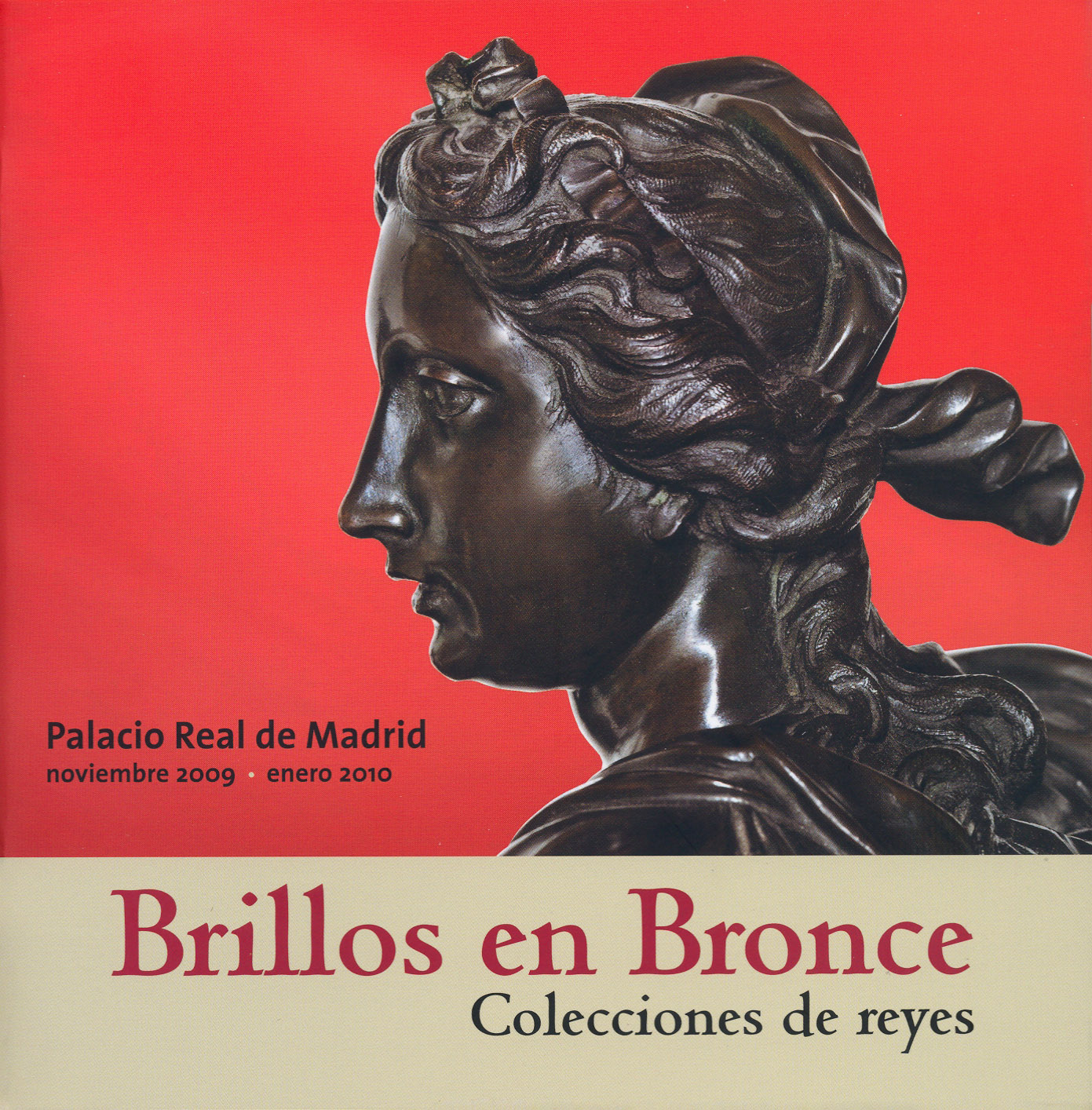 Brillos en bronce: colecciones de reyes
