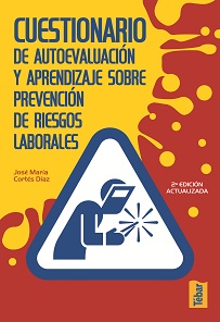 Cuestionario de autoevaluación y aprendizaje en prevención de riesgos laborales (3ª edición)