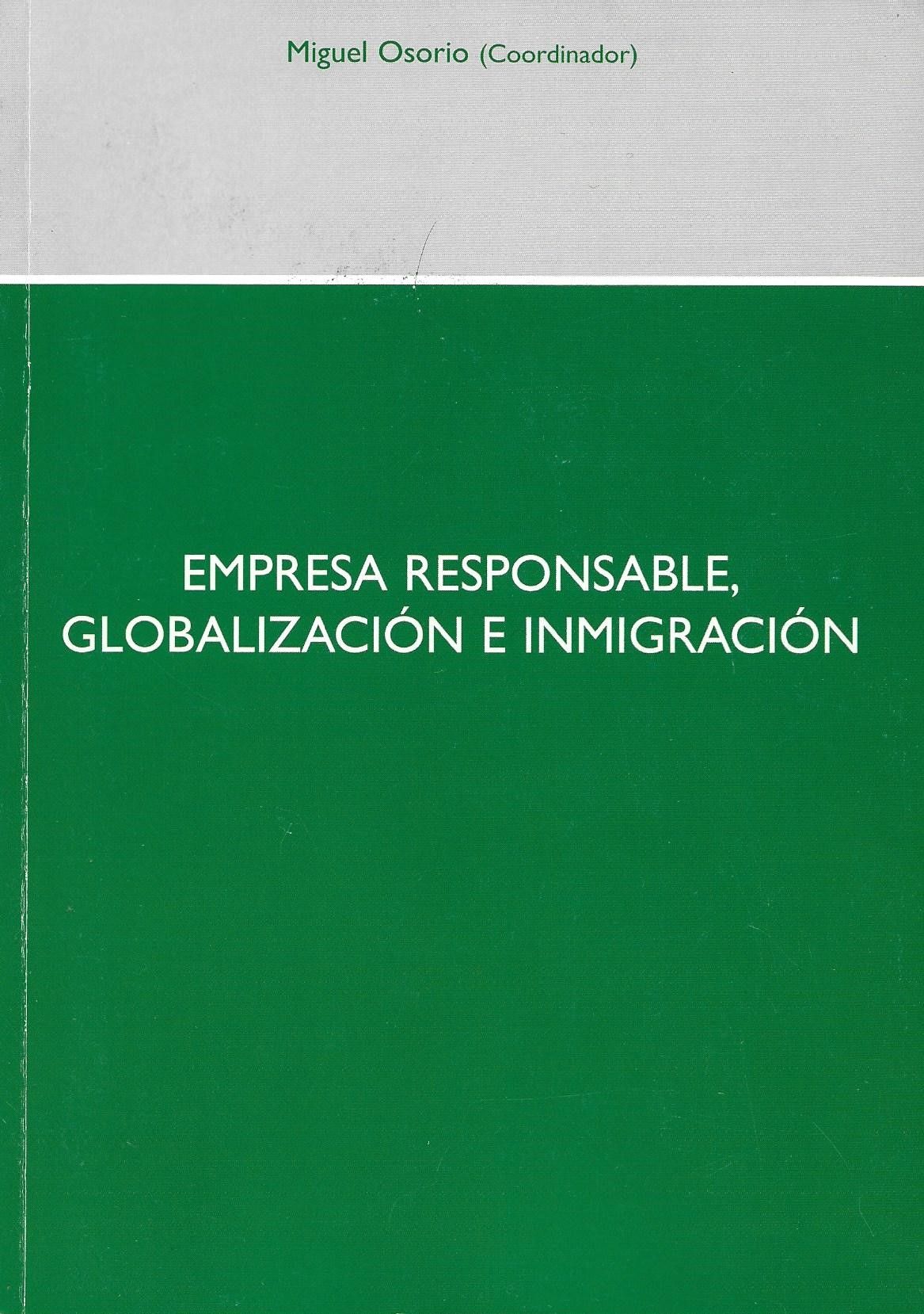 Empresa responsable, globalización e inmigración