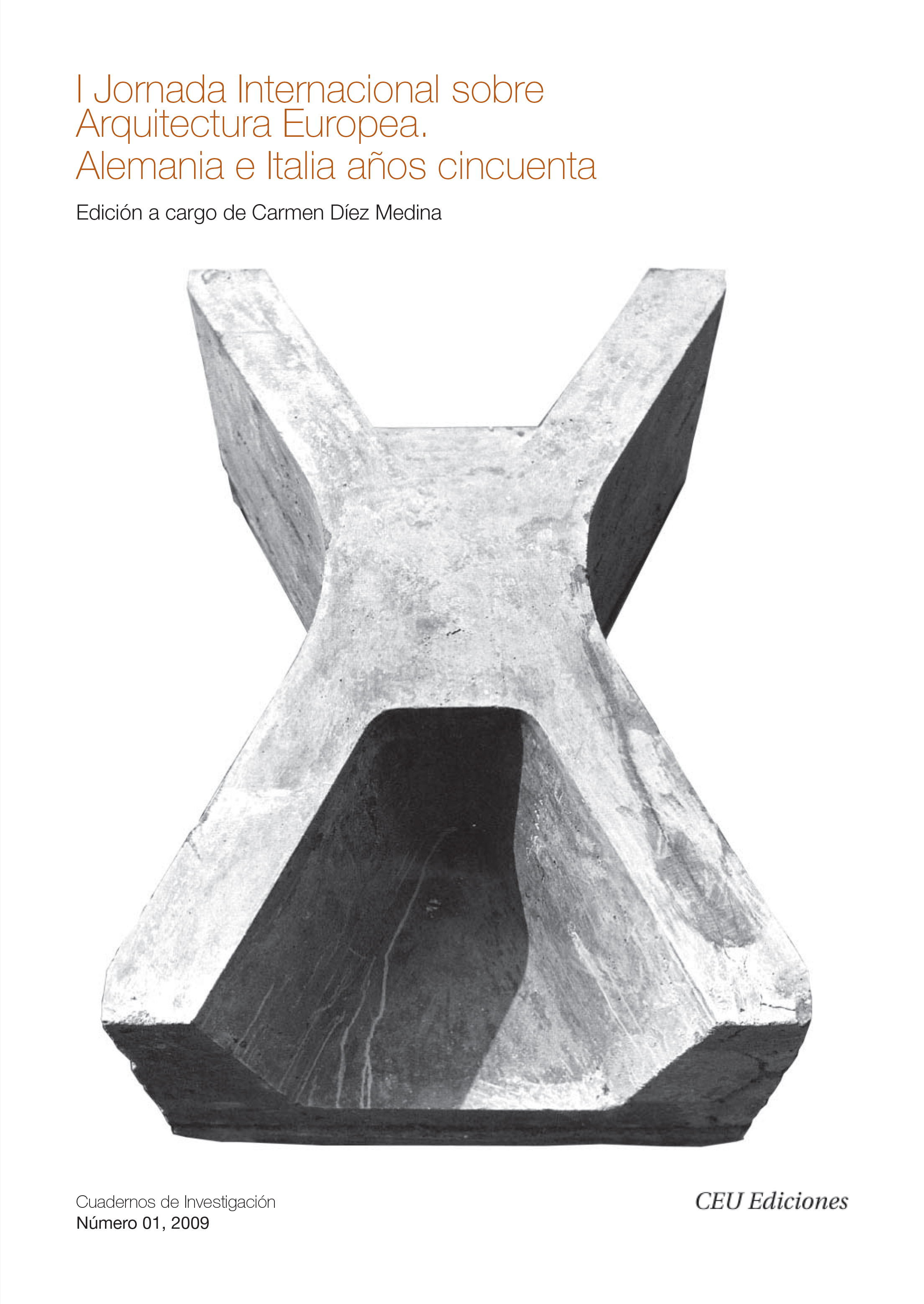 I Jornada Internacional sobre Arquitectura Europea. Alemania e Italia años cincuenta