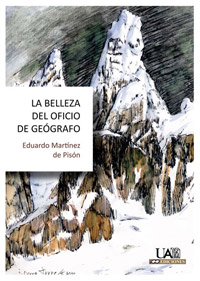 La belleza del oficio de Geógrafo