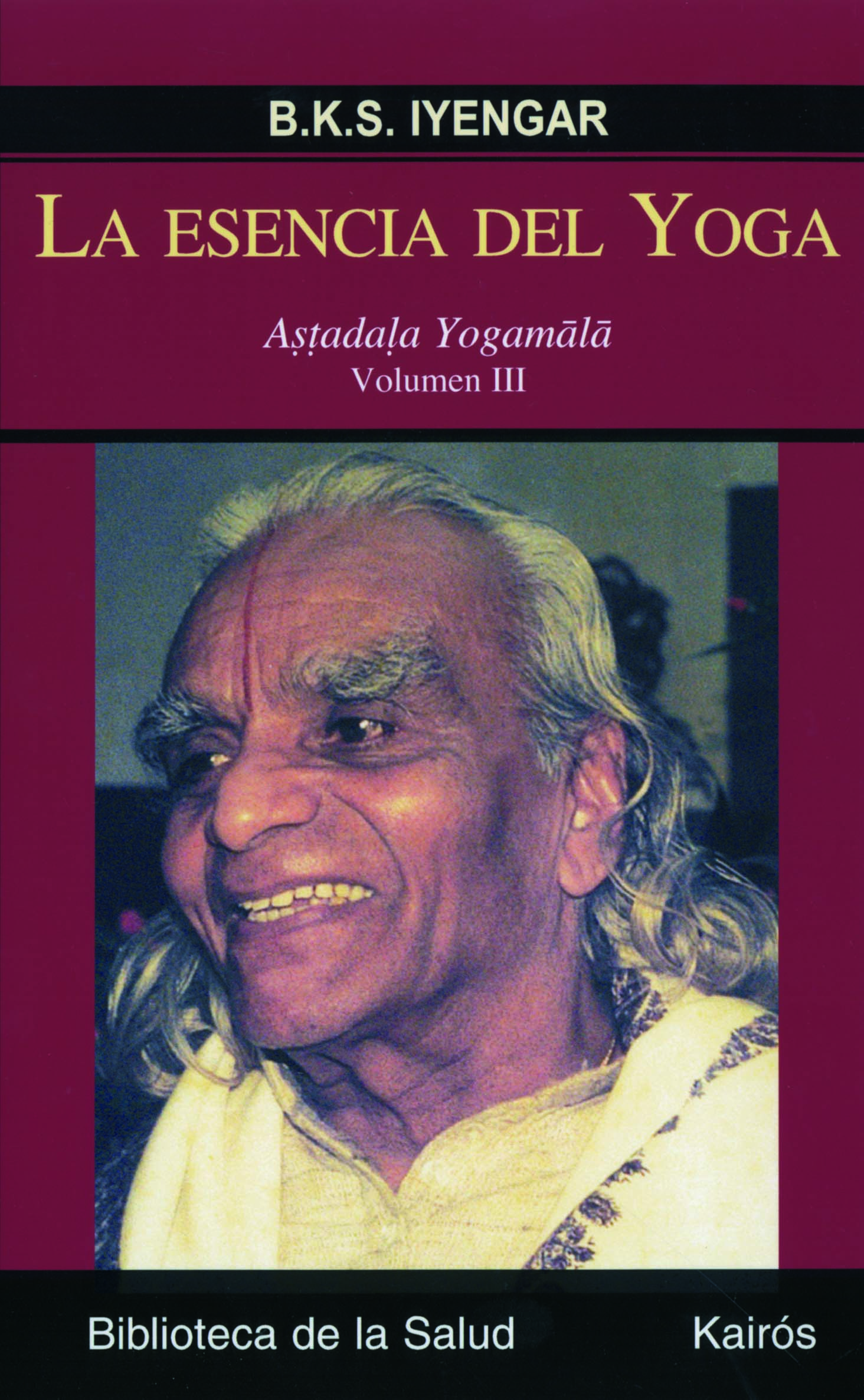 La esencia del Yoga III