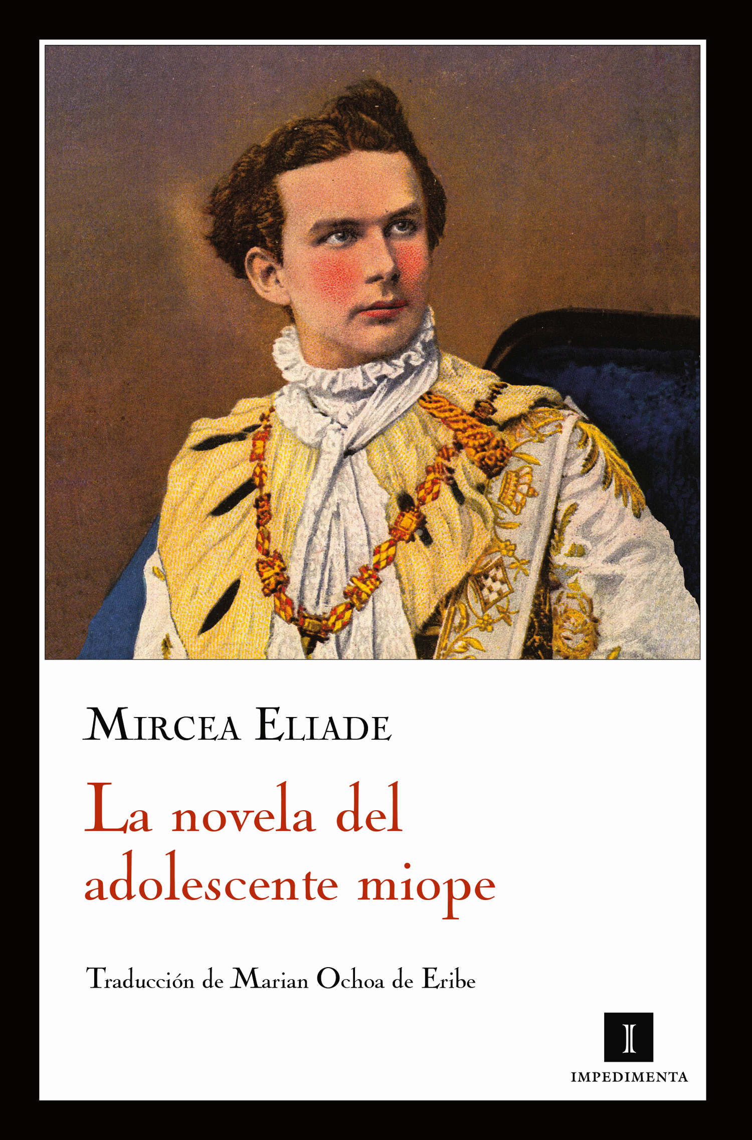 La novela del adolescente miope