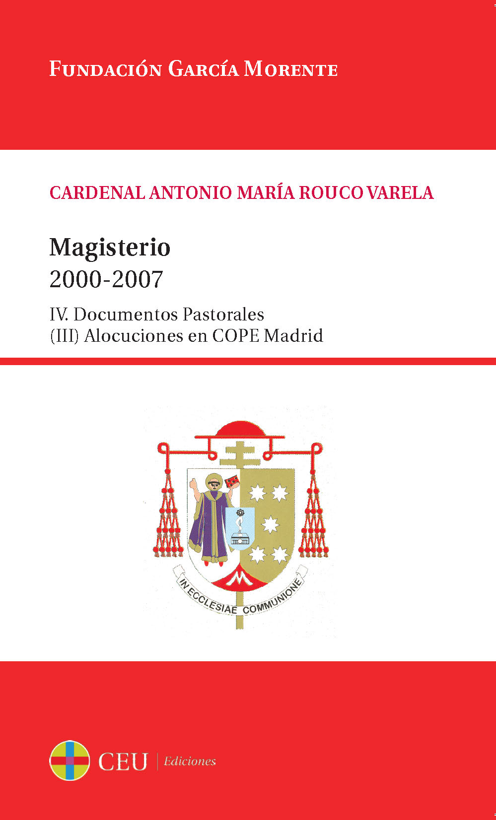 Magisterio 2000-2007.IV. Documentos Pastorales