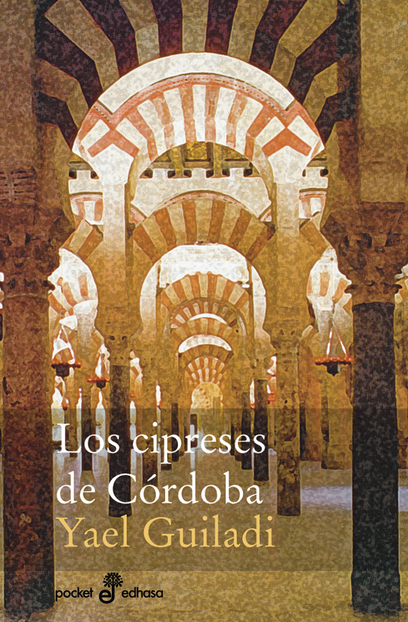 Los cipreses de C¢rdoba (bolsillo)