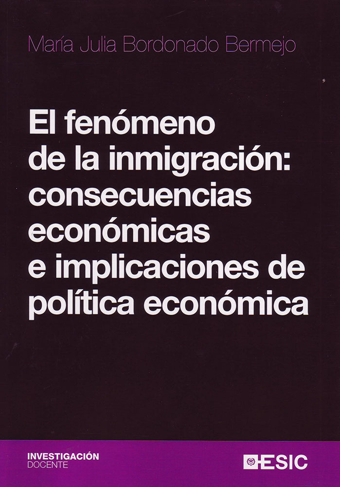 El fenómeno de la inmigración:  consecuencias económicas e implicaciones de política económica