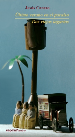 Último verano en el paraíso / Dos viejos lagartos