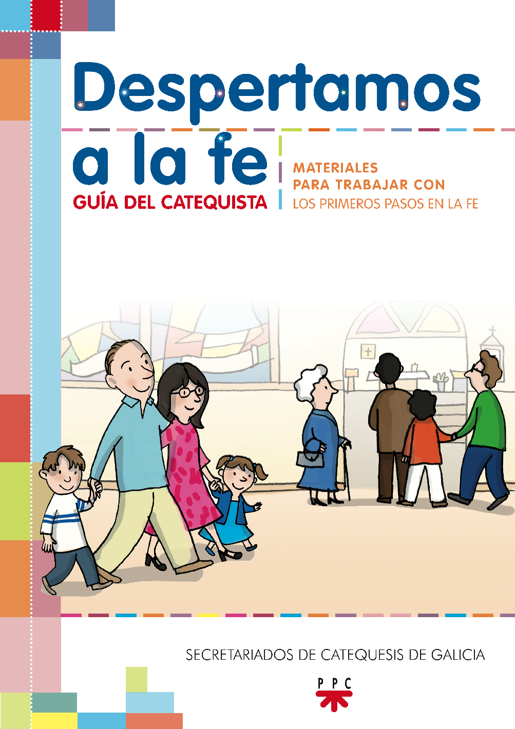 Despertamos a la fe. Guía