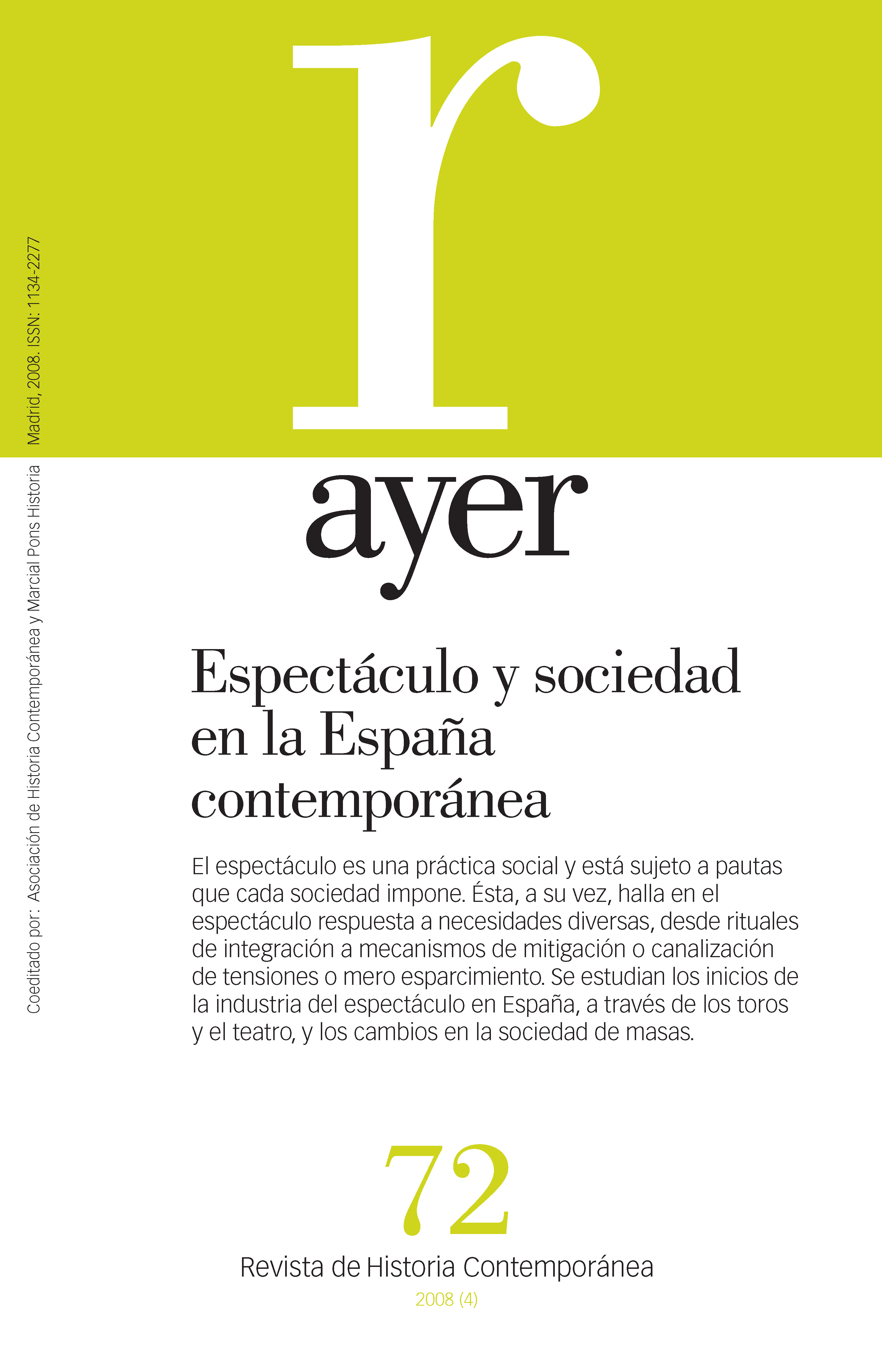 ESPECTÁCULO Y SOCIEDAD EN LA ESPAÑA CONTEMPORÁNEA