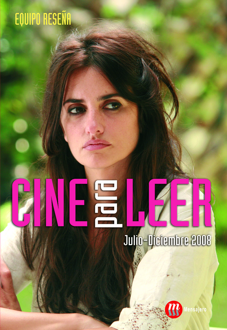 CINE PARA LEER.JULIO-DICIEMBRE 2008