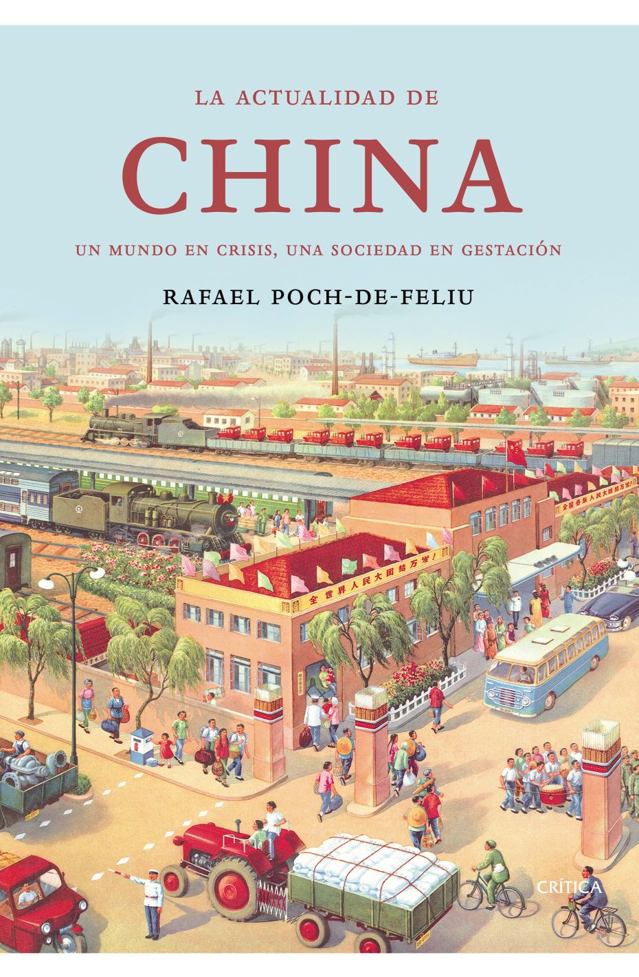 La actualidad de China