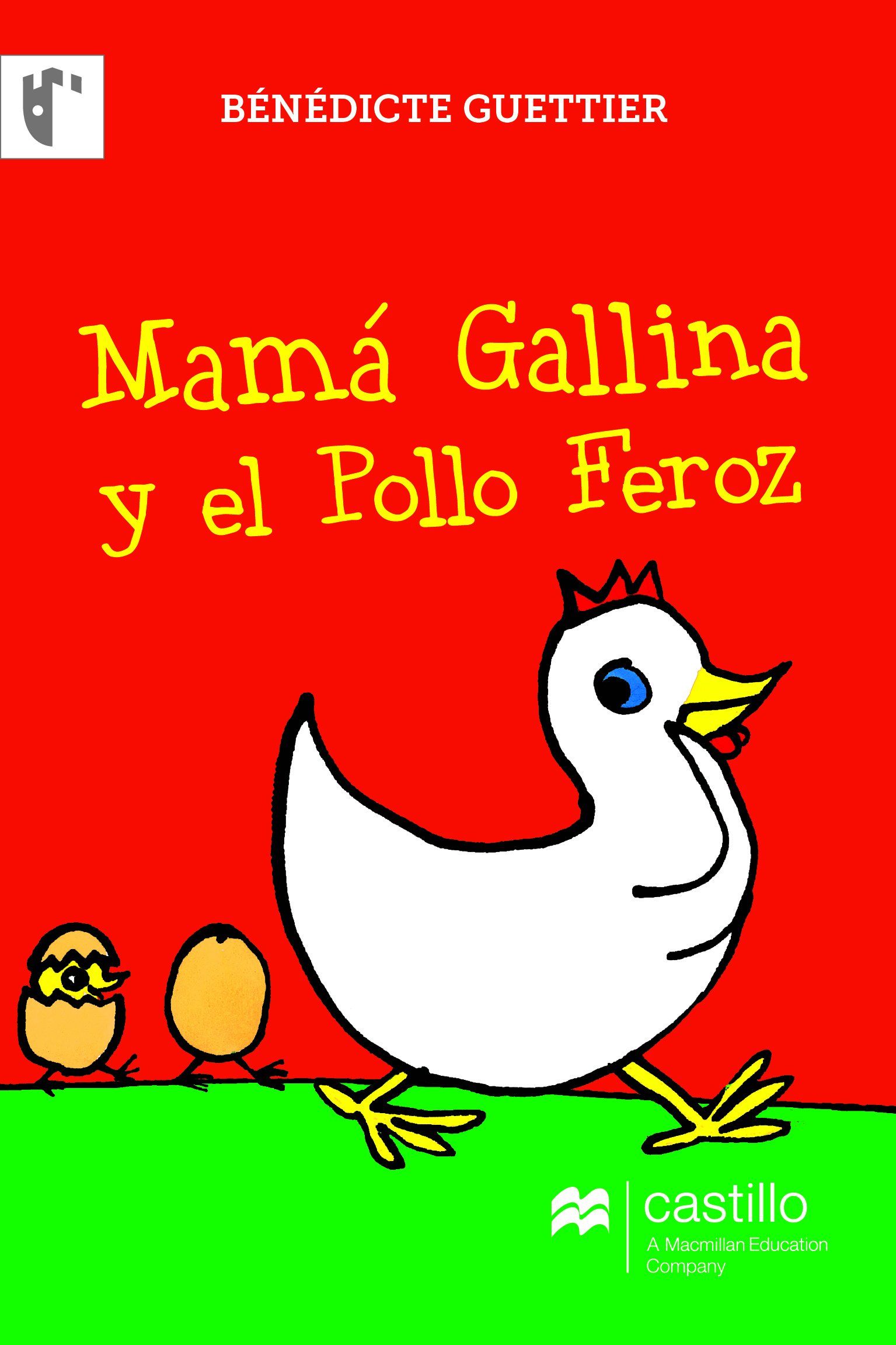 Mamá Gallina y el Pollo Feroz
