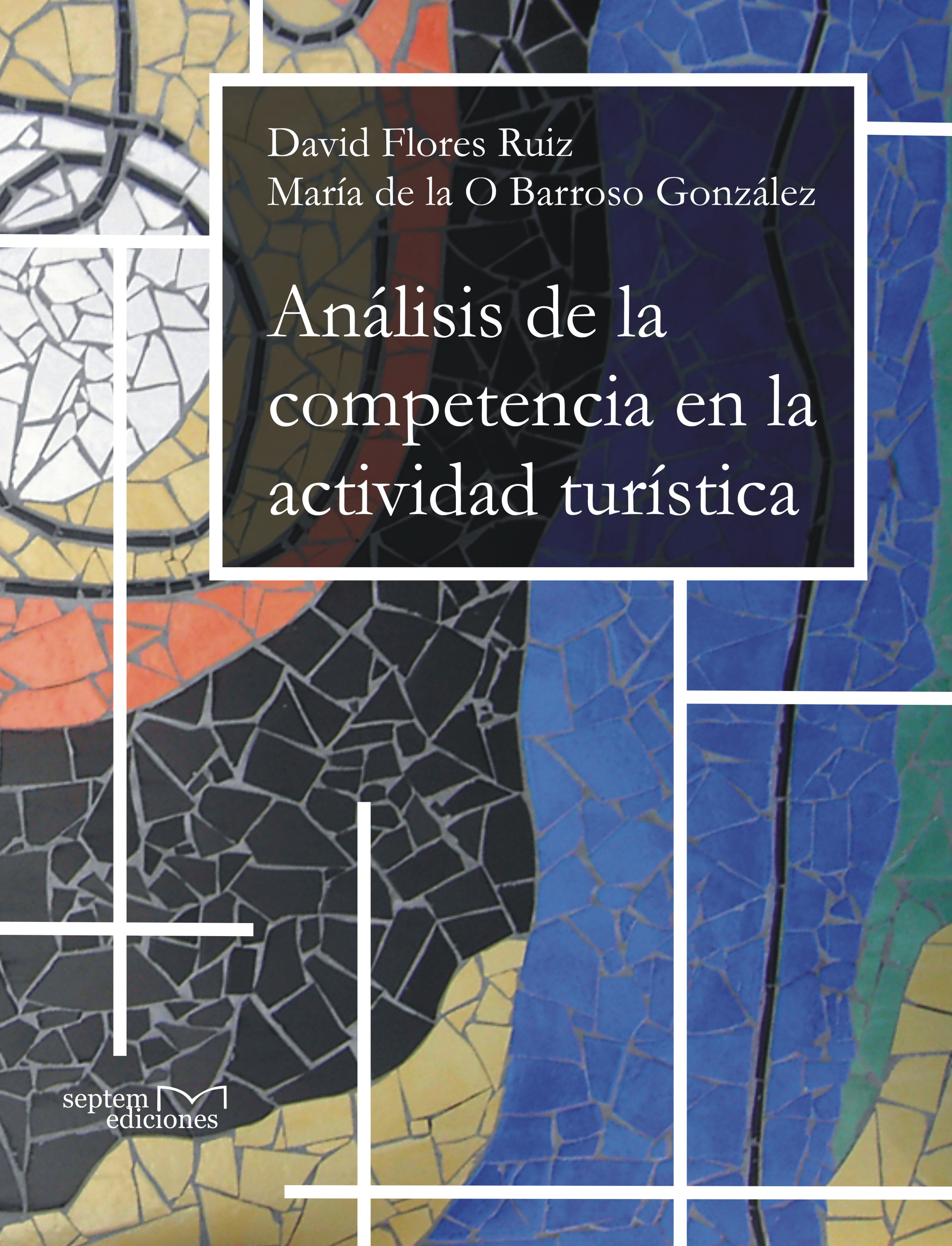 Análisis de la competencia en la actividad turística