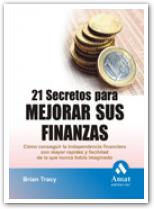 21 Secretos para mejorar sus finanzas