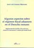 Algunos aspectos sobre el régimen fiscal aduanero en el Derecho romano