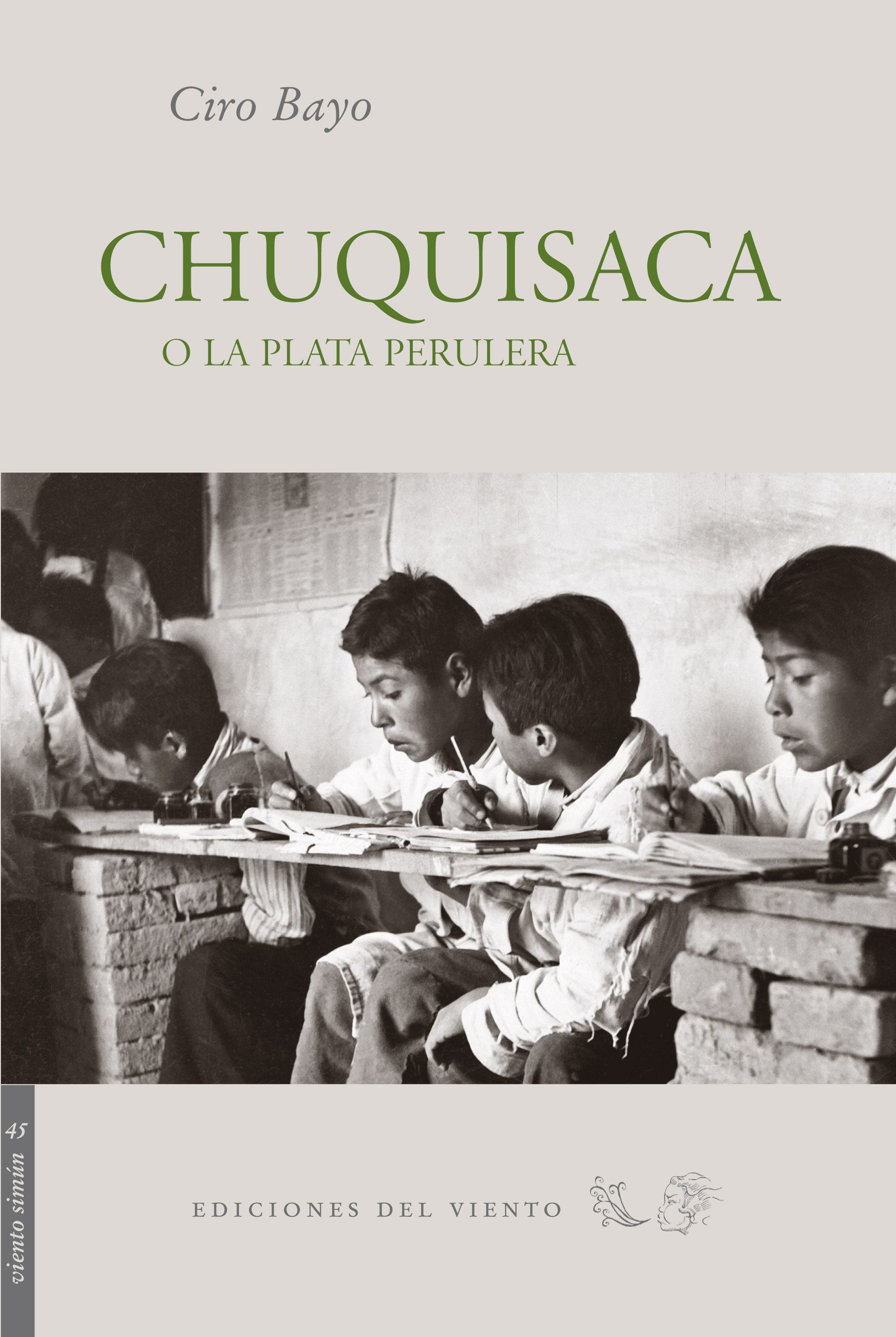 Chuquisaca o La plata perulera