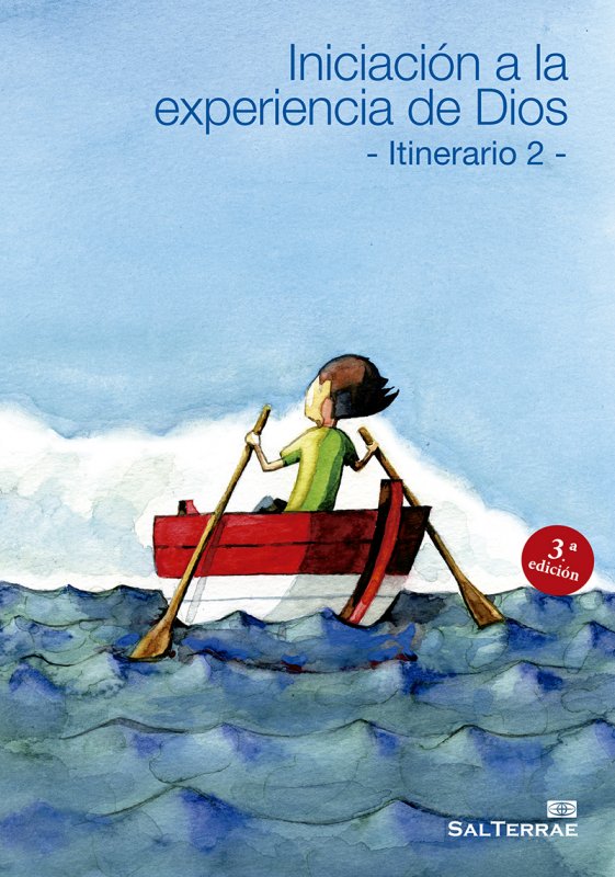 Iniciacion a la Experiencia de Dios. Itinerario 2