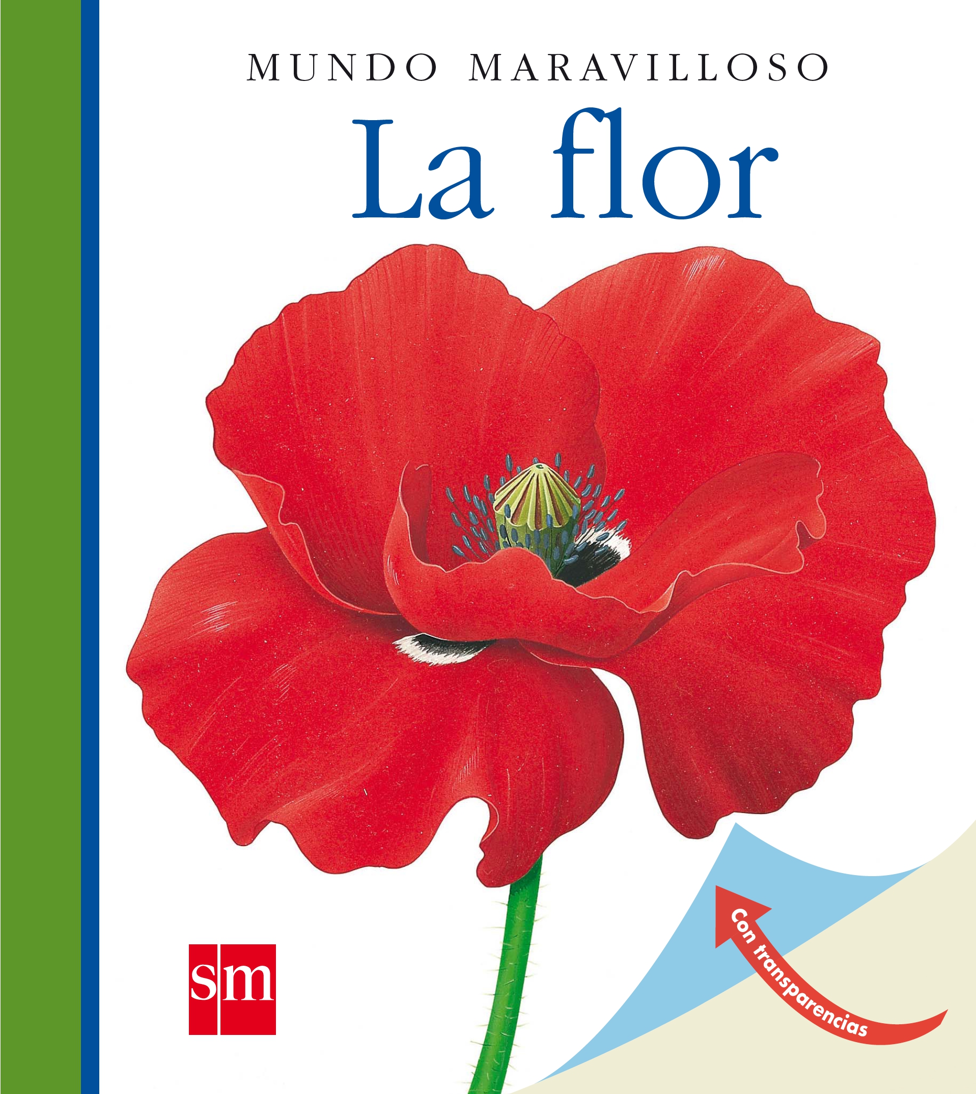 La flor