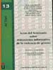 Actas del Seminario sobre tratamiento informativo de la violencia de género