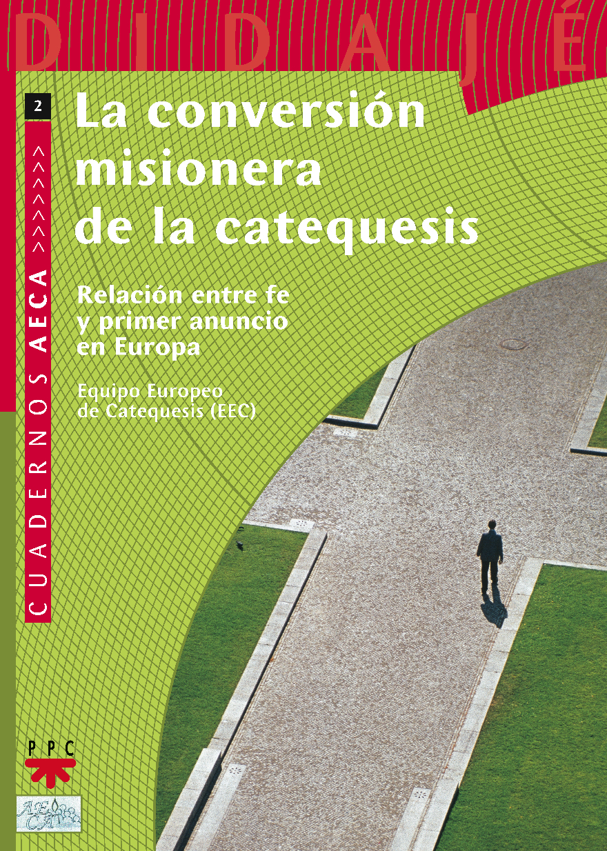 La conversión misionera de la catequesis