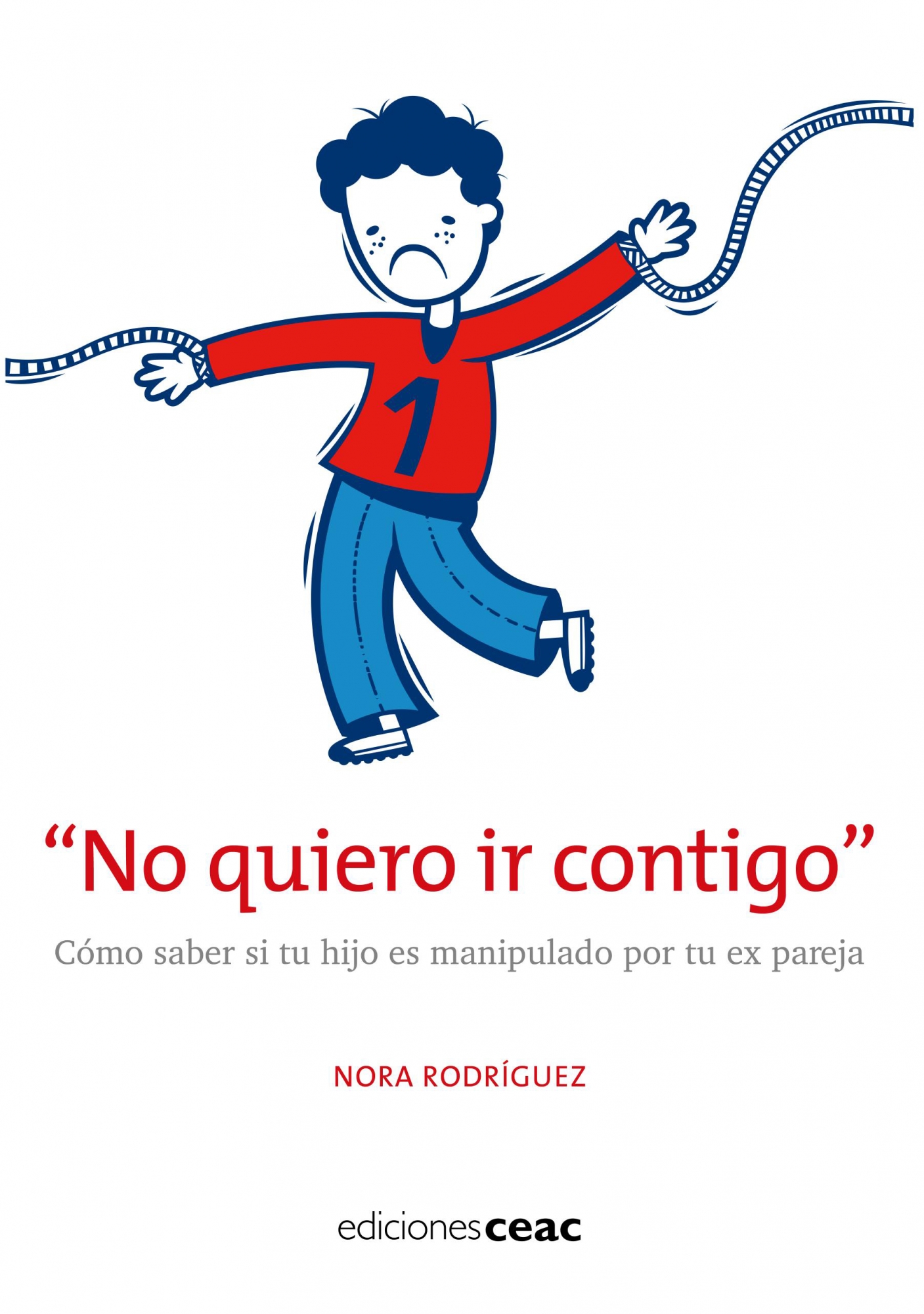 ¡No quiero ir contigo!