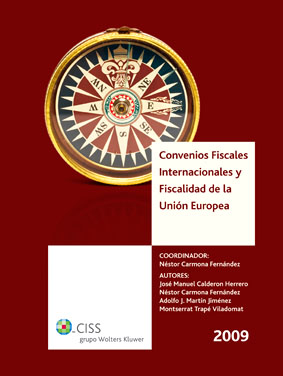 Convenios fiscales internacionales y fiscalidad de la Unión Europea 2009