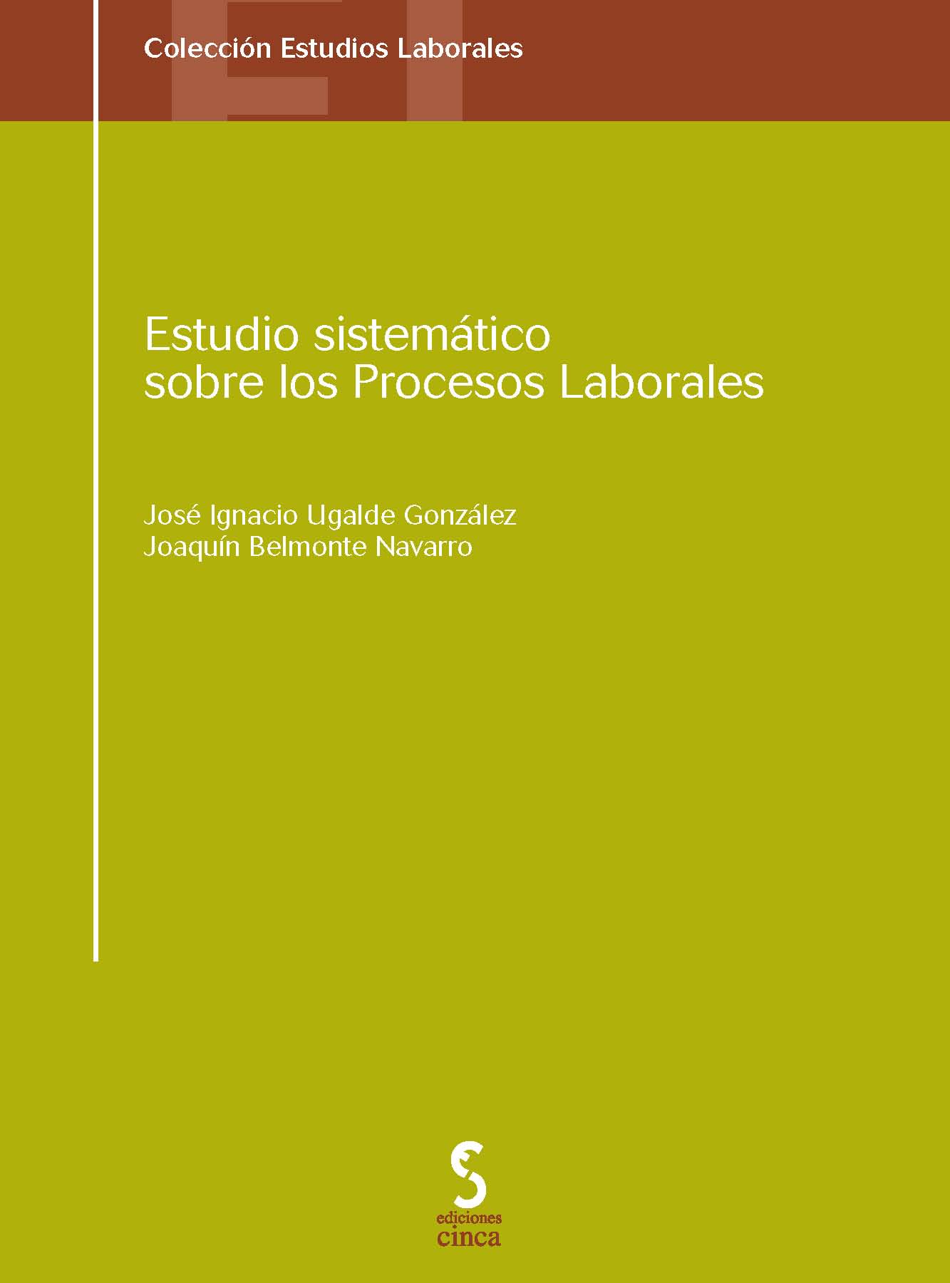 Estudio sistemático sobre los Procesos Laborales