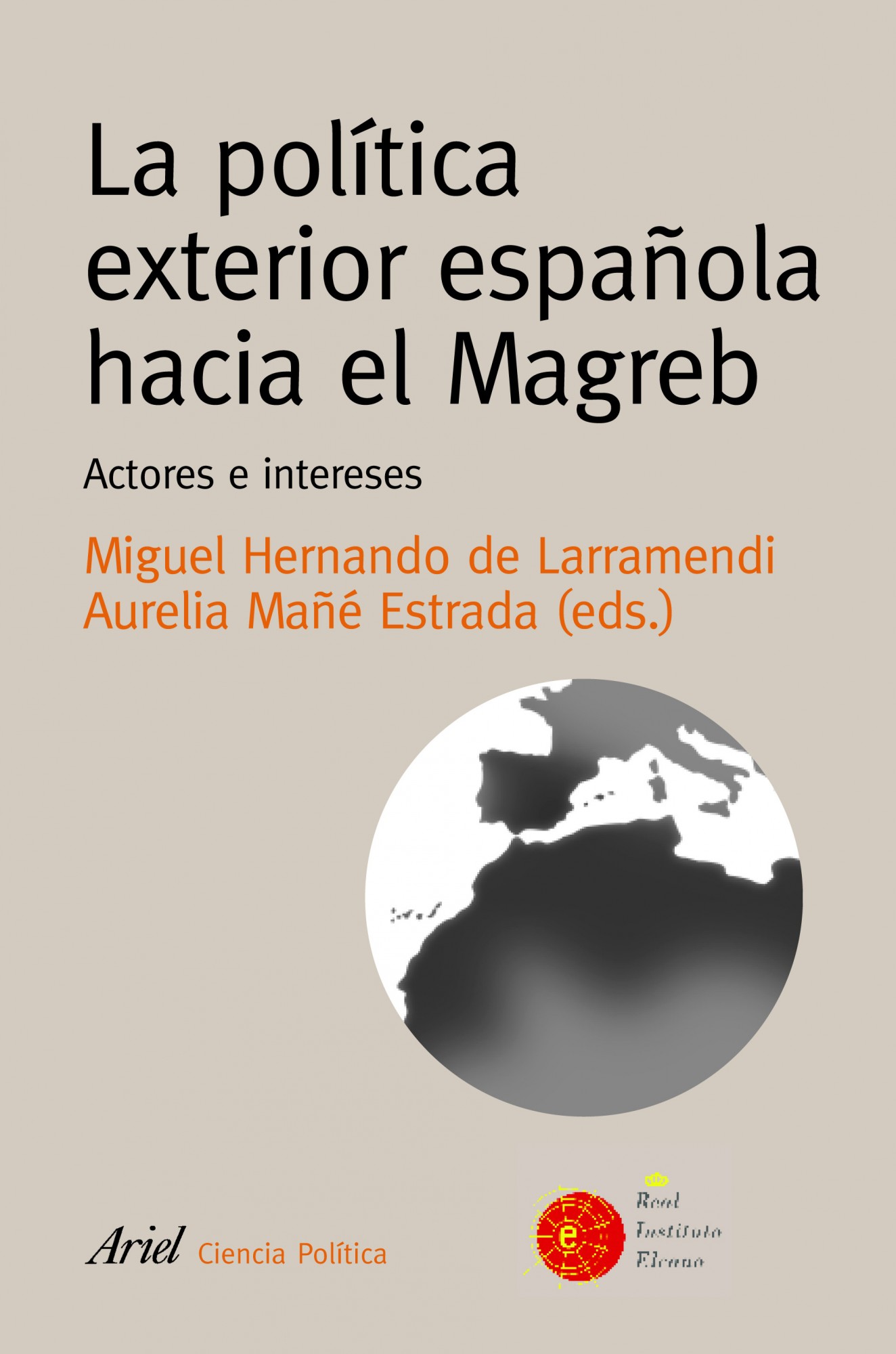 La política exterior española en el Magreb