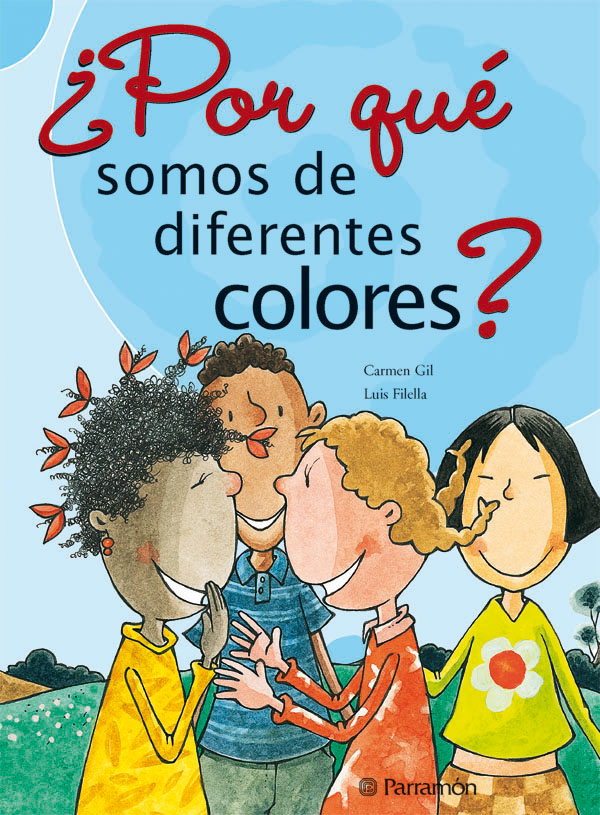 ¿POR QUE SOMOS DE DIFERENTES COLORES?