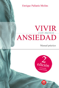 Vivir con menos ansiedad.