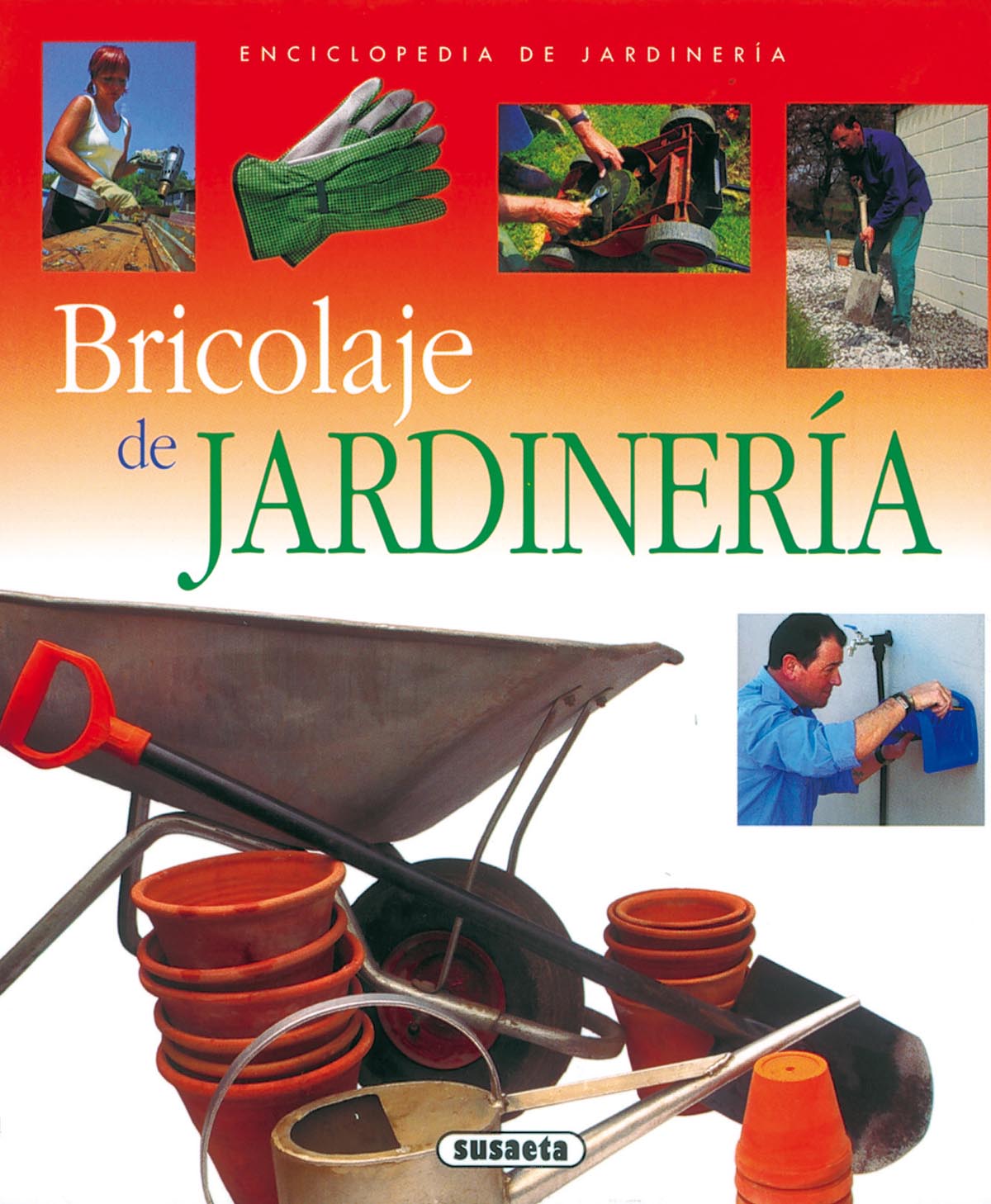 Bricolaje de jardinería