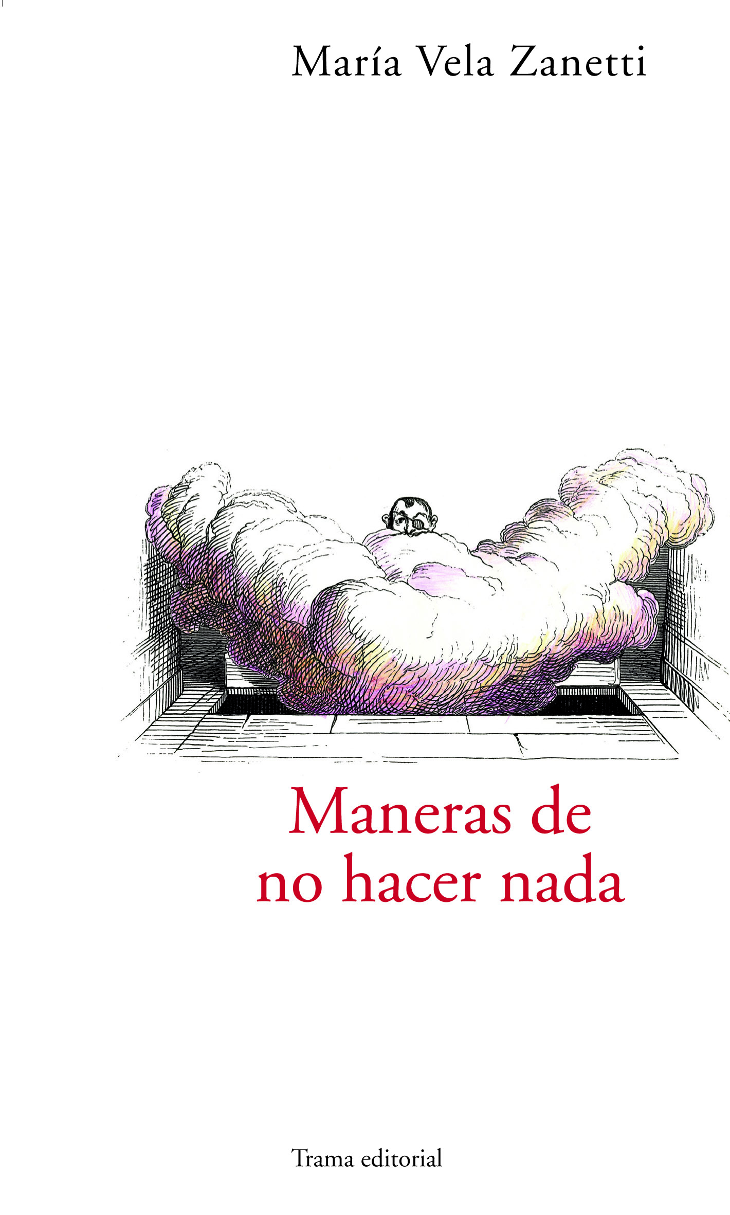 Maneras de no hacer nada