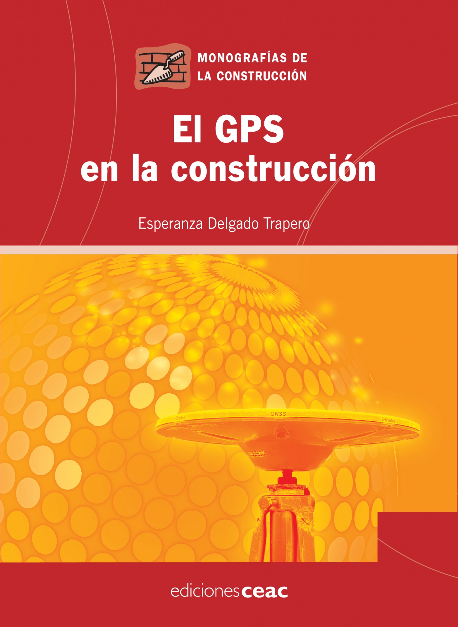 El GPS en la construcción