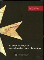 La orden de San Juan entre el Mediterráneo y la Mancha