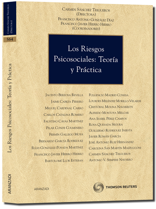 Los riesgos psicosociales: teoría y práctica