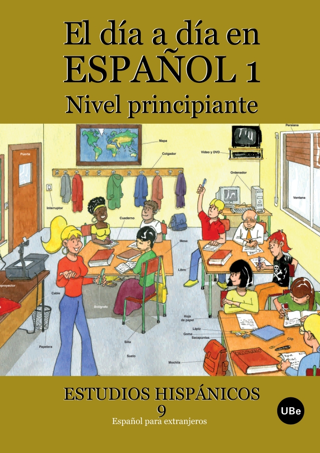 El día a día en español 1: Nivel principiante