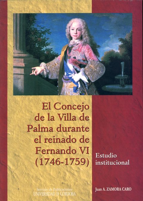 El Concejo de la Villa de Palma durante el reinado de Fernando VI (1746-1759)