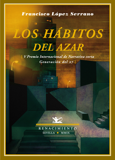 Los hábitos del azar