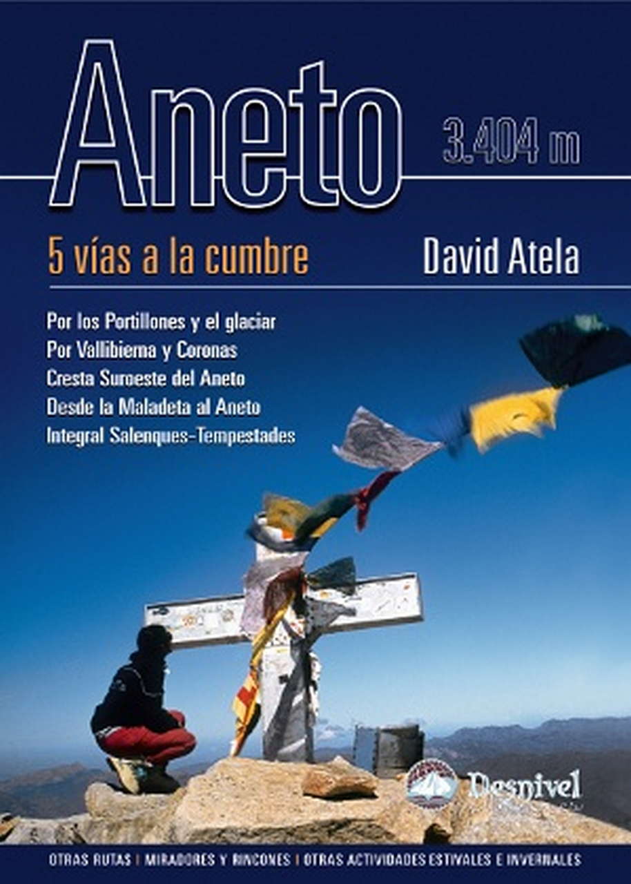 Aneto. 5 vías a la cumbre