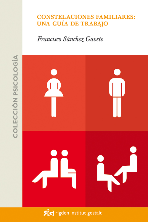 Constelaciones familiares: una guía de trabajo