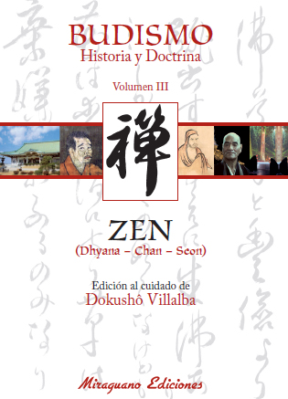 Budismo. Historia y Doctrina III. Zen