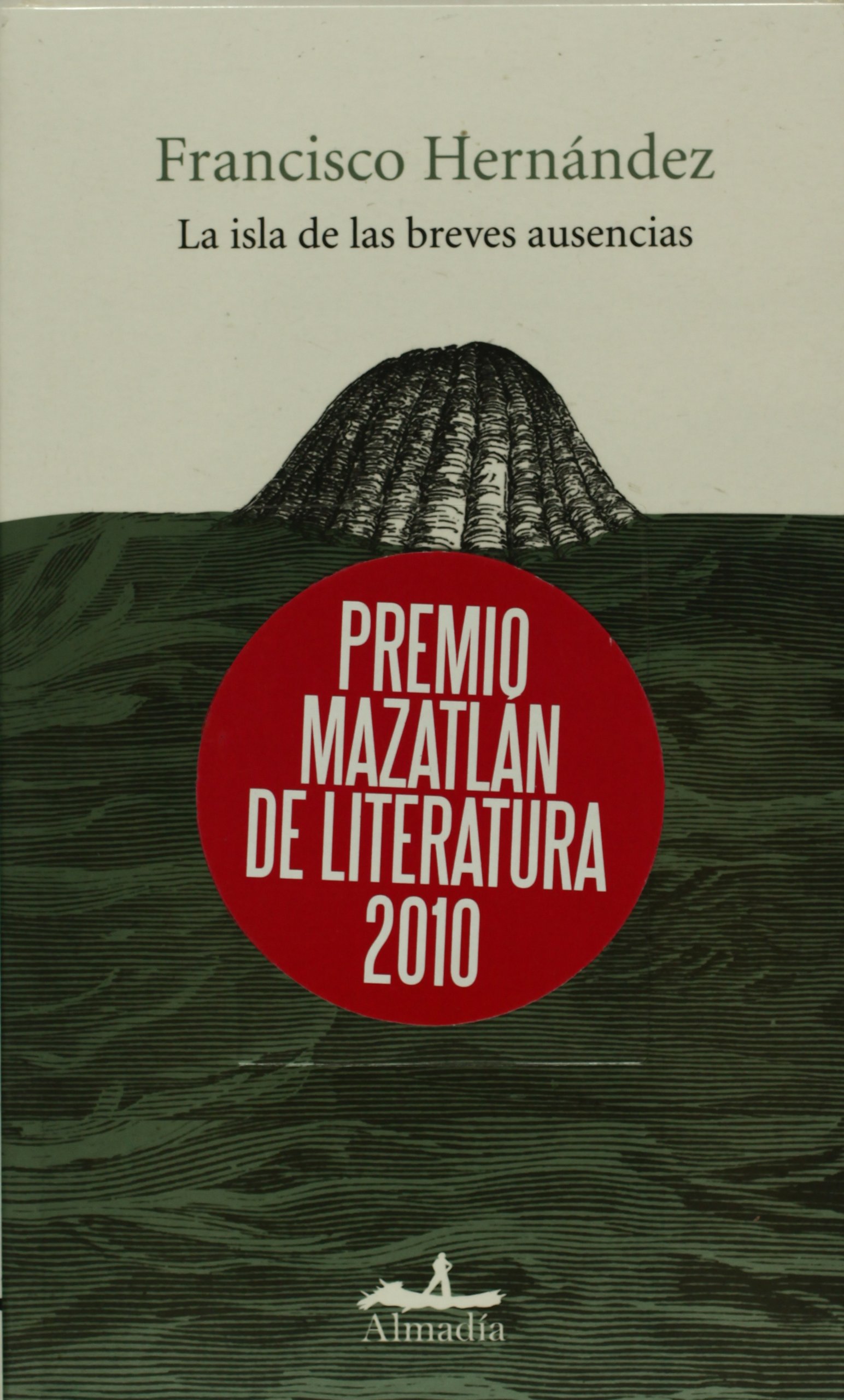 La isla de las breves ausencias