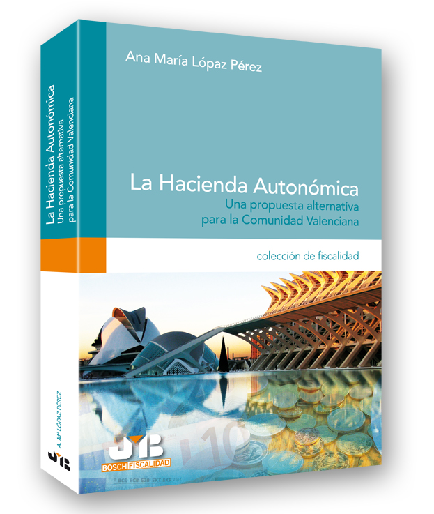 La Hacienda Autonómica.