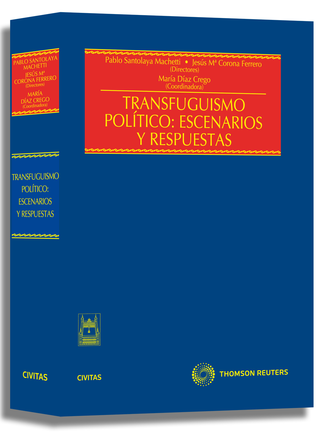 Transfuguismo político: Escenarios y respuestas.