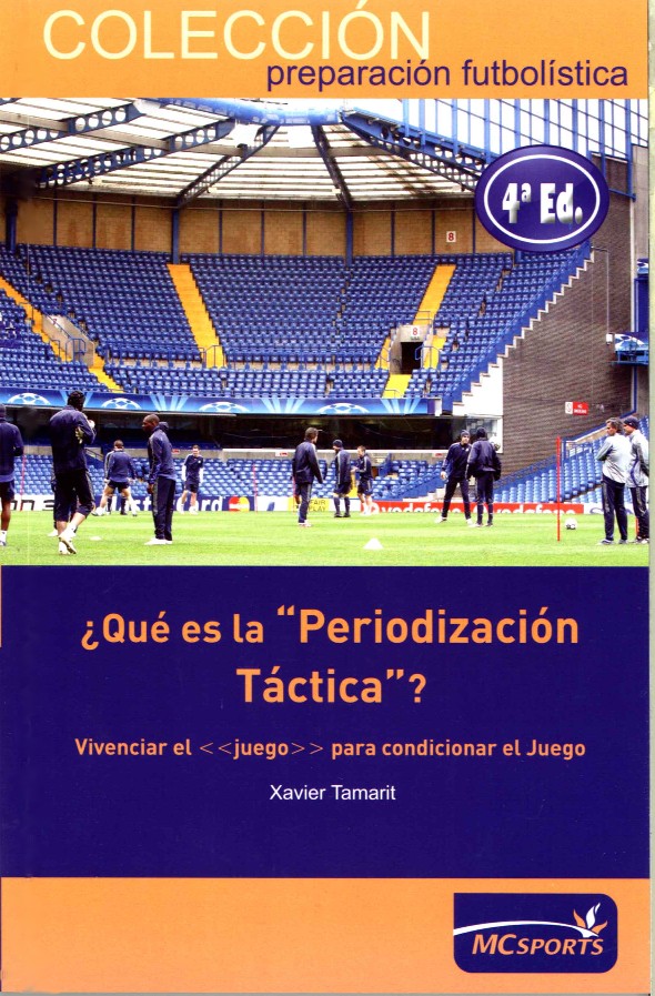 ¿Qué es la "Periodización Táctica"?