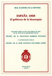 España 1808. El gobierno de la Monarquía.