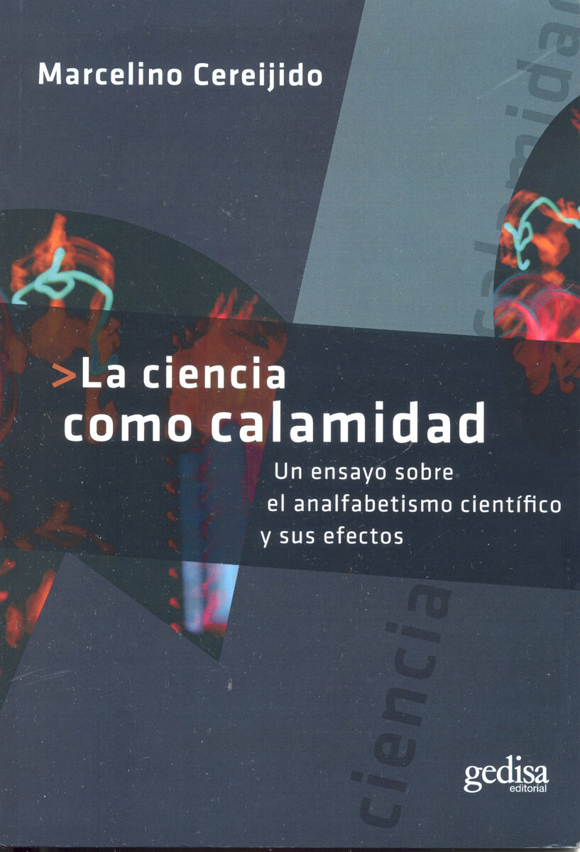 La ciencia como calamidad